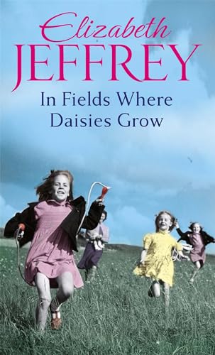In Fields Where Daisies Grow: A Format von Piatkus